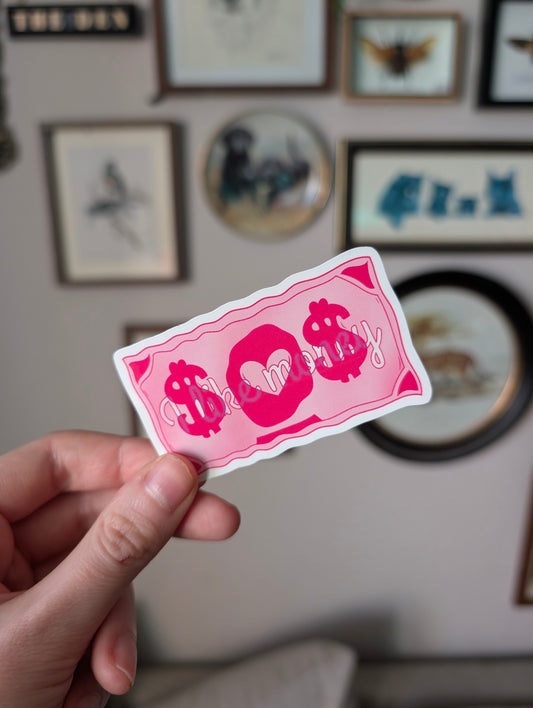 I like money sticker